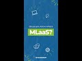 What does MLaaS means?