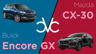 Mazda CX-30 2021 vs Buick Encore GX 2021 Mazda Cx 30 2021 Vs Buick Encore Gx 2021