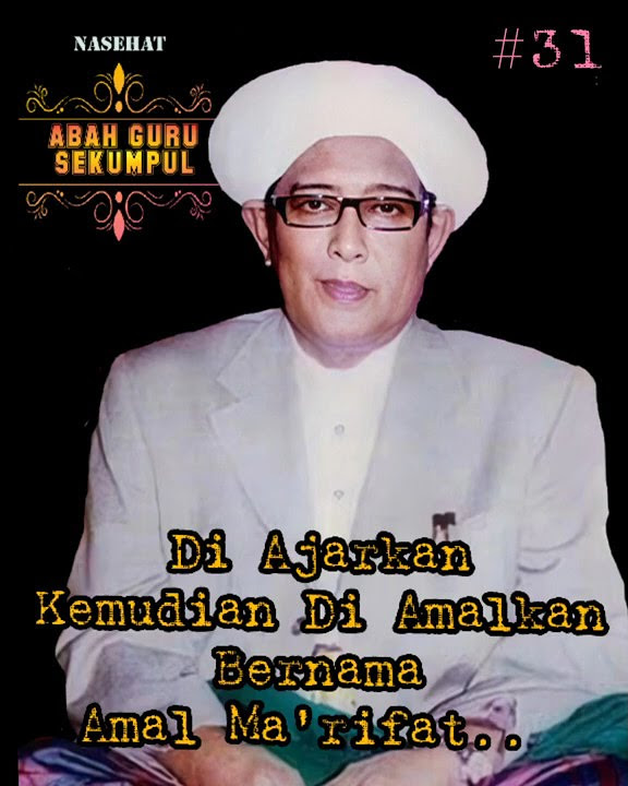 story WA Nasehat Abah Guru Sekumpul #31
