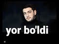 Jaloliddin Ahmadaliyev Yor Bo Ldi 