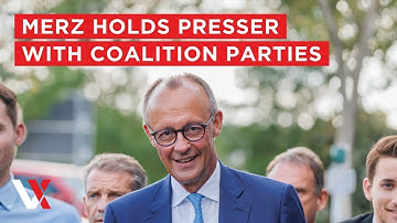 LIVE | German Chancellor Merz, Ruling Coalition Parties Hold Joint Newser After Talks  | VERTEX