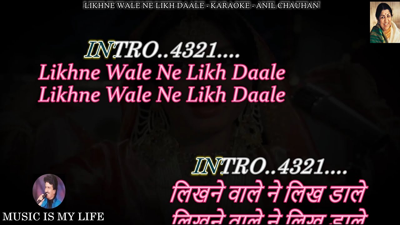 Likhne Wale Ne Likh Daale Karaoke With Scrolling Lyrics Eng. & हिंदी Likhne Wale Ne Likh Daale Karaoke With Scrolling Lyrics Eng. & हिंदी
