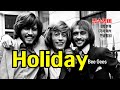 비지스 Bee Gees의 Holiday 팝송 마스터 With 가사 해석 한글 발음 mp3