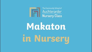 Nursery - Introduction to Makaton