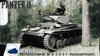 WW2 Color footage Panzer II Ausf AII - BII - D - A - B - C - F -  Panzerkampfwagen 2.