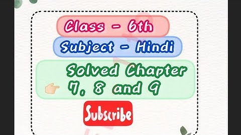 #class6 #solved Chapter- 7,8 & 9 #pseb #hindi #2023 #new #session #viral #video #top #trending #like