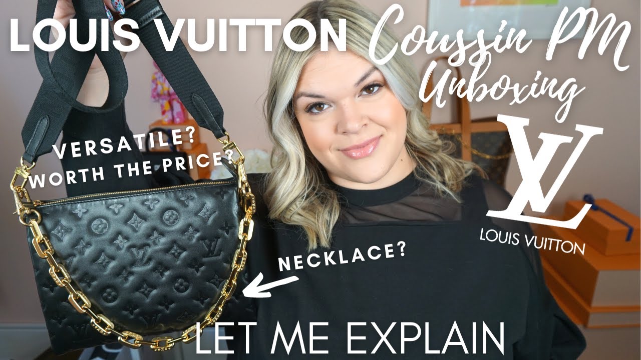 UNBOXING THE LOUIS VUITTON COUSSIN PM BAG 2021, Is It Worth The Price?