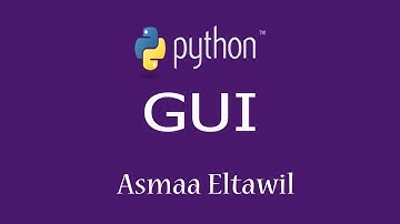 26 - Python Tutorial | Graphical User Interface (GUI) -   دورة بايثون للمبتدئين
