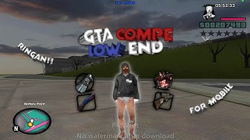 MODPACK COMPE GTA LOW END FOR MOBILE ONLY 140MB!! GTA SA-MP