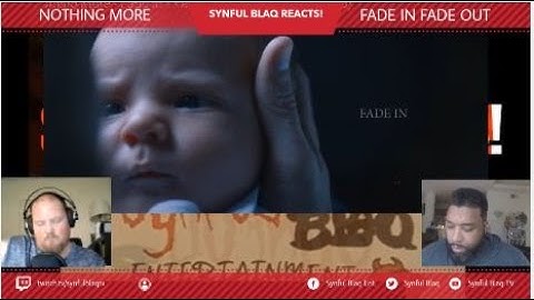 Synful Blaq Reacts - Nothing More  - Fade In Fade Out