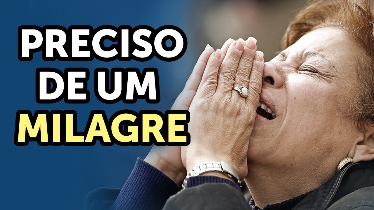 PRECISO DE UM MILAGRE – Pastor Antonio Junior