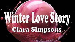 Winter Love Story - Clara Simpsons by Phoenix Audio 7 views 11 months ago 3 minutes, 30 seconds