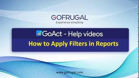 GoFrugal Smart Report- How to Apply filter in Reports ?