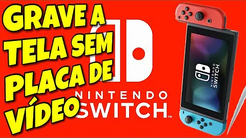 Como capturar a tela do Nintendo Switch Lite?