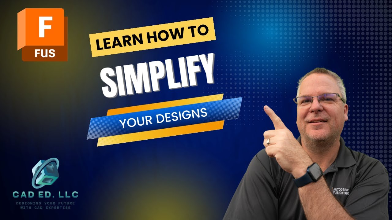 How to Simplify your designs in Fusion