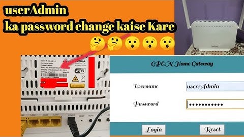 Nokia Wi-Fi router ka userAdmin password change kaise kare