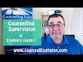 Counselling supervision,a students guide