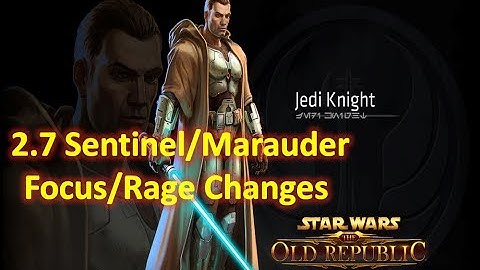 SWTOR 2.7 Focus Sentinel Overview