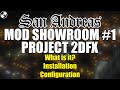 Project 2dfx  sa mod showroom 1