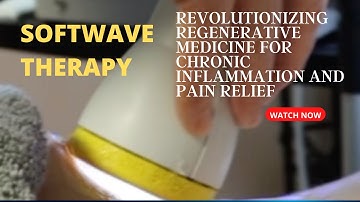 SoftWave TRT: Revolutionizing Regenerative Medicine for Chronic Inflammation and Pain Relief