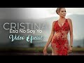 Cristina Eustace - Esa No Soy Yo - Video Oficial