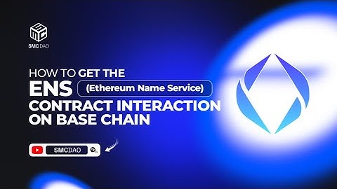 How To Get The Ens (Ethereum Name Service) Contract Interaction On Base Chain