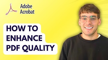 How to Enhance PDF Quality Using Adobe Acrobat Pro DC [2025 Guide]