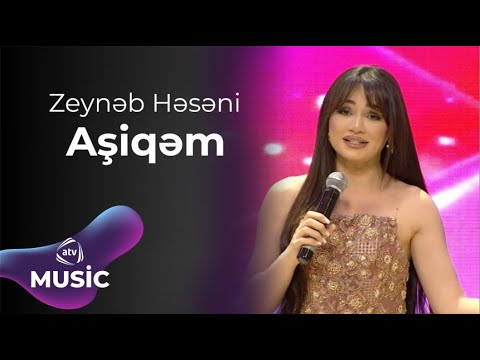 Zeynəb Həsəni – Aşiqəm