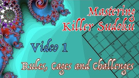 Mastering Killer Sudoku No1 – Rules, Cages & Beginner Challenges (tutorial)