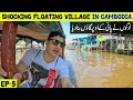 Shocked to See This Floating Village in Cambodia [EP-5] Asia Tour 2024