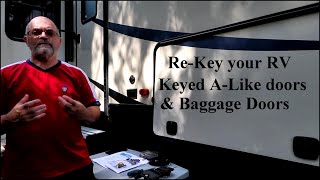 REKey your RV, Now Keyed A LikeMain & All Baggage Doors