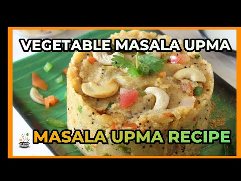 Vegetable Masala Upma | Masala Upma recipe | Healthy Suji Upma Breakfast | Tomato Upma with Veggies