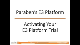 Activating Your E3 Trial