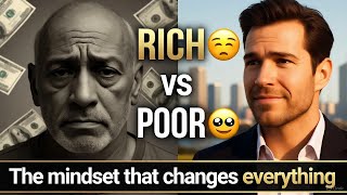 Rich vs Poor Mindset — The Shocking Difference 😱