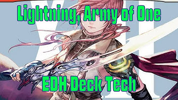 EDH Deck Tech Episode 9: Lightning, Army of One