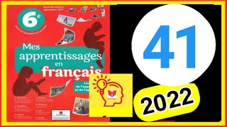 mes apprentissages en français 6 p 41️ 2022 ️