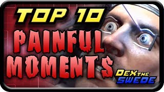 TOP 10 - Painful Moments in Gaming - DexTheSwede