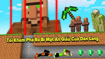 Tôi Khám Phá Ra Bí Mật Ẩn Giấu Của Dân Làng Trong Minecraft!