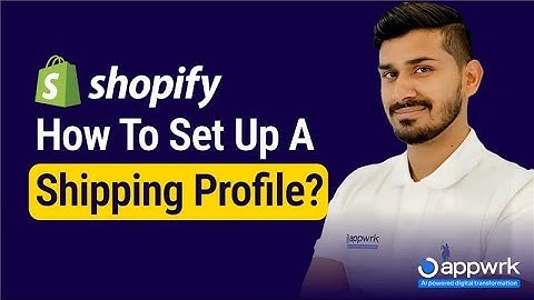 How to set up a shipping profile || Shopify Help Center
