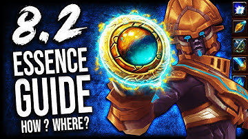 BFA ESSENCE GUIDE for Patch 8.2 (Heart of Azeroth Essences)