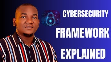 Cybersecurity Framework Explained and the IMPORTANCE to Small Businesses | Cybersecurity Tutorial