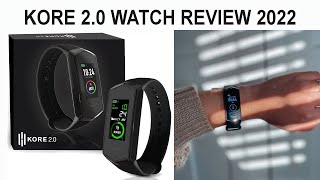 Kore 2.0 Watch Review 2022