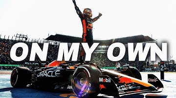 On My Own  ||  Max Verstappen    F1 Music Video