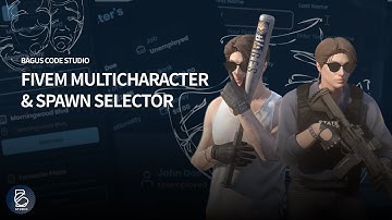 FiveM Multicharacter & Spawn selector | Baguscodestudio