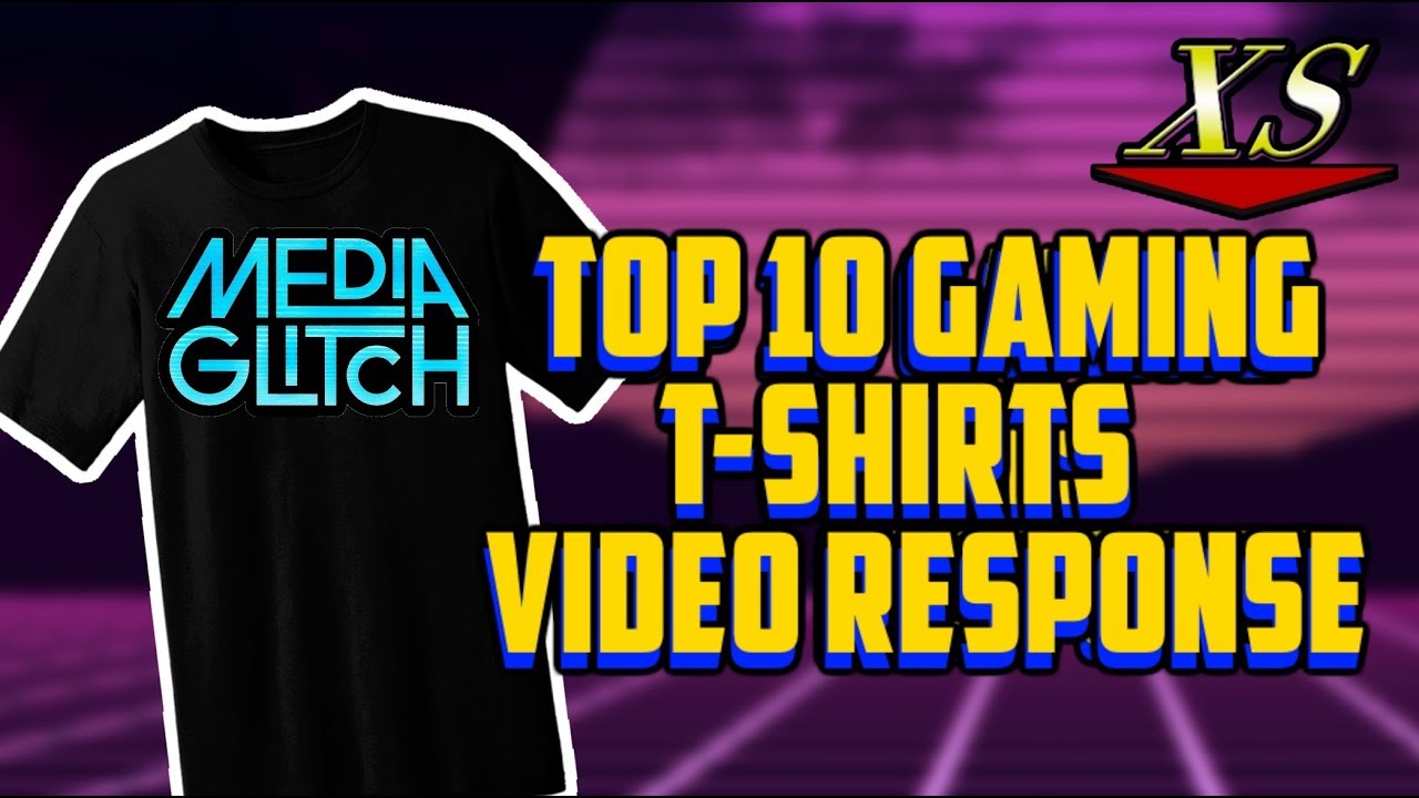 Top 10 Video Game Shirts Video Response - YouTube