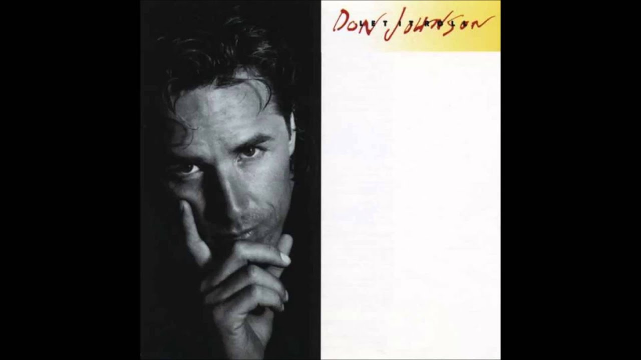 Don Johnson Tell It Like It Is YouTube Don Johnson Tell It Like It Is YouTube