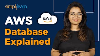 Introduction To AWS | AWS Database Explained | Types Of AWS Databases |  Simplilearn
