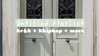 krnb / khiphop playlist ˋ₊˚- [ relaxing/studying/vibe ]