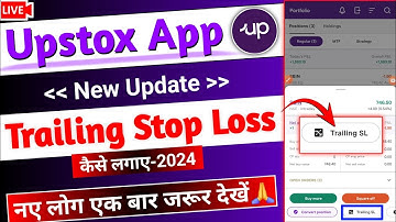 Upstox app me Trailing Stop Loss kaise lagaye - Live Intraday Trading | Upstox new Update 2024