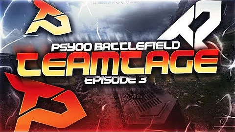 PsyQo Battlefield Teamtage #3 by PsyQo Morgen (BF1)